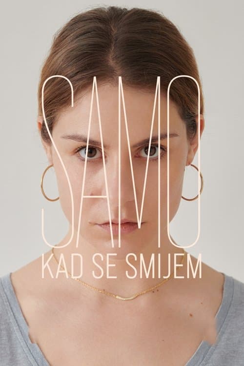 Samo kad se smijemのポスター
