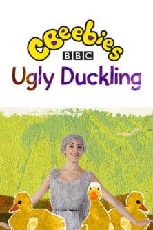 CBeebies Presents: The Ugly Duckling - A CBeebies Balletのポスター