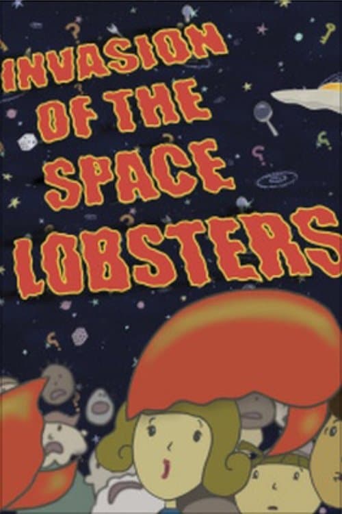 Invasion of the Space Lobstersのポスター