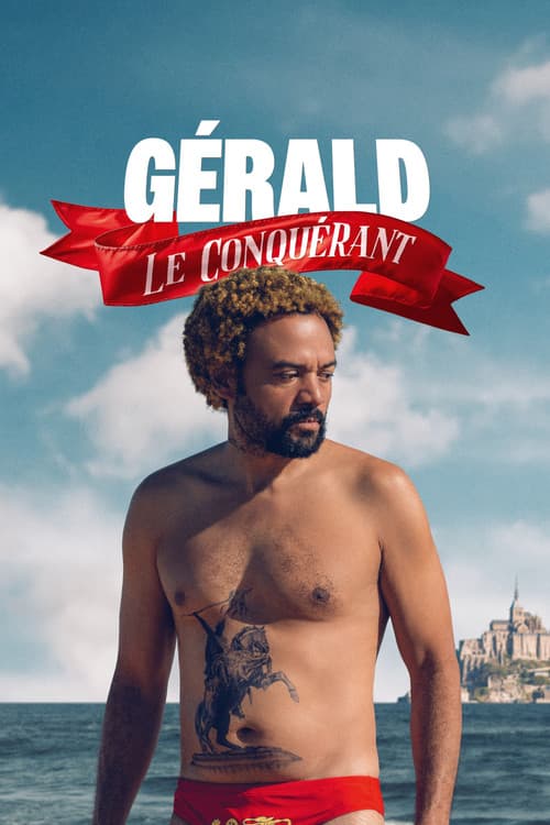 Gérald le Conquérantのポスター
