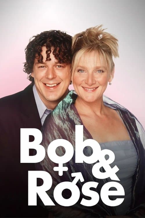 Bob & Roseのポスター
