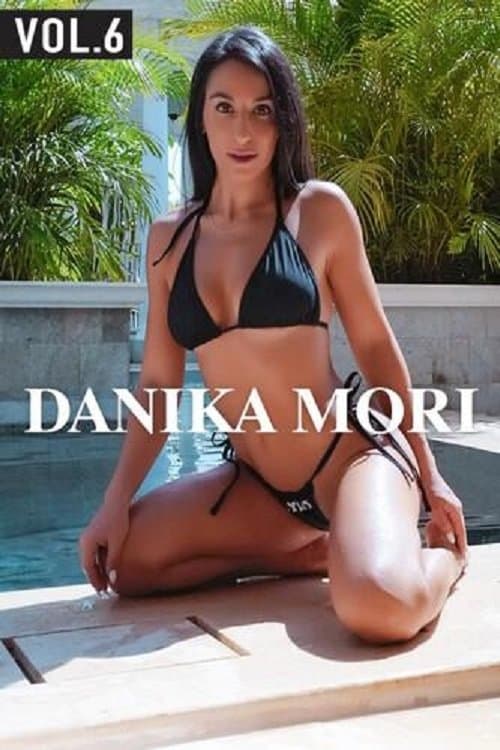 Danika Mori 6のポスター