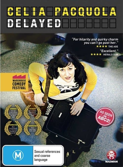 Celia Pacquola: Delayedのポスター
