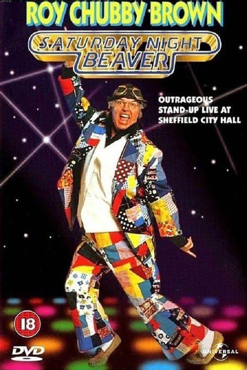 Roy Chubby Brown: Saturday Night Beaverのポスター