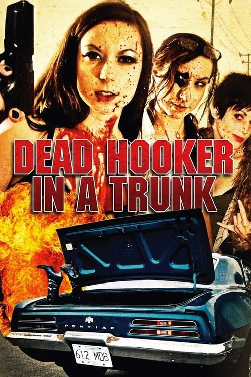 Dead Hooker in a Trunkのポスター