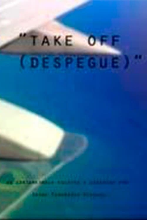 Take off (Despegue)のポスター
