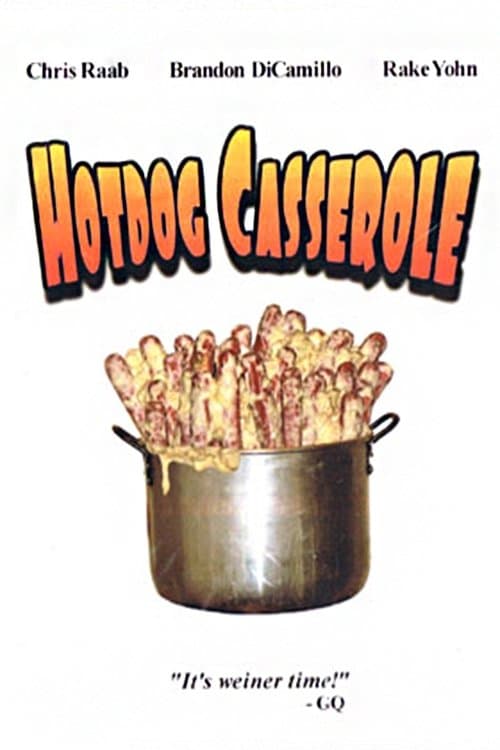 Hotdog Casseroleのポスター