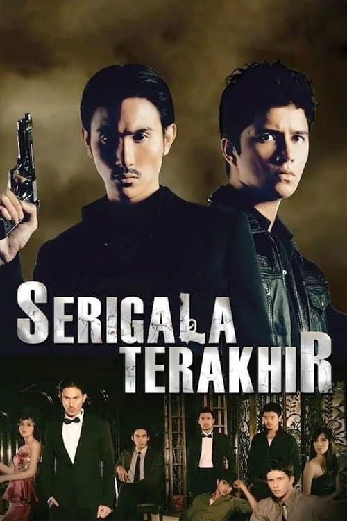 Serigala Terakhirのポスター