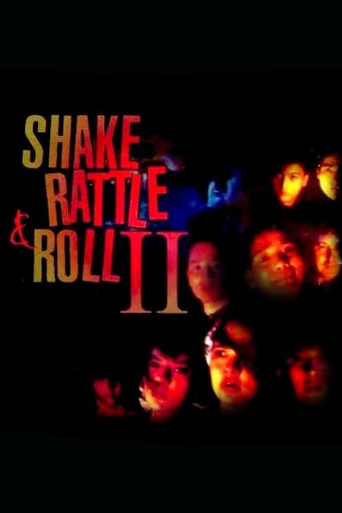 Shake, Rattle & Roll IIのポスター