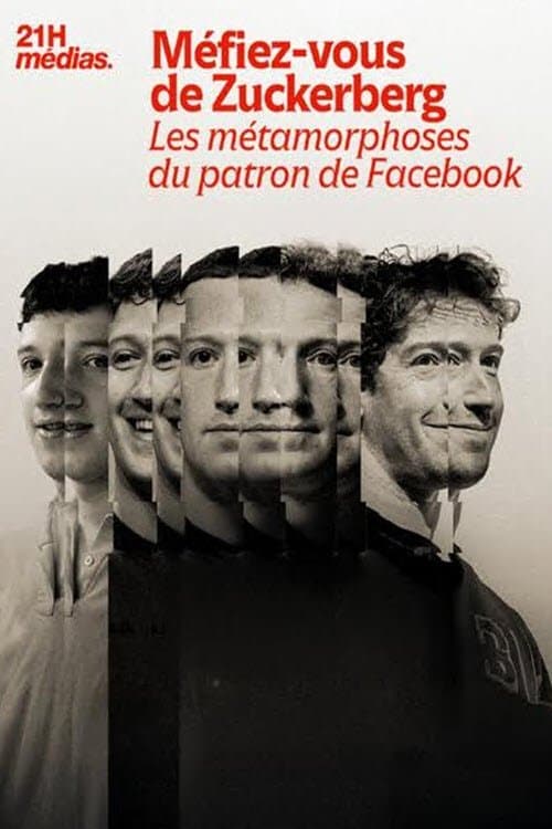 21h Médias : Méfiez-vous de Zuckerbergのポスター