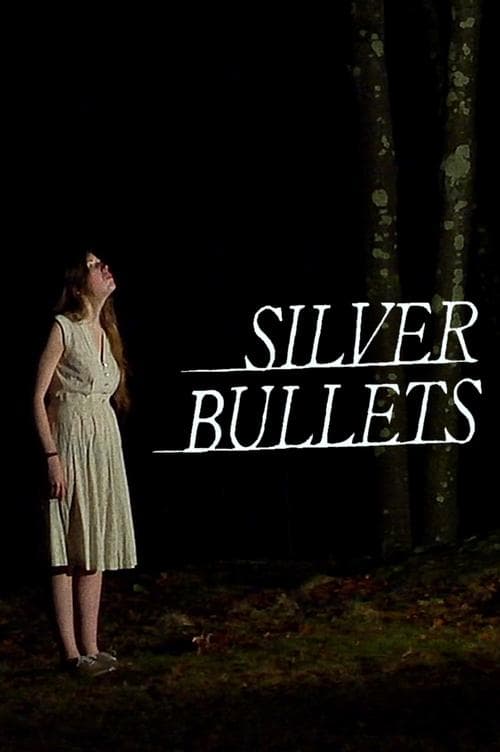 Silver Bulletsのポスター