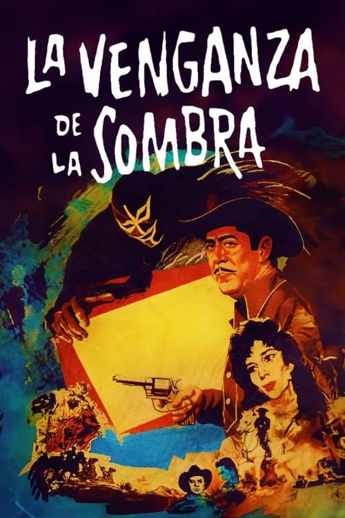 La venganza de la sombraのポスター