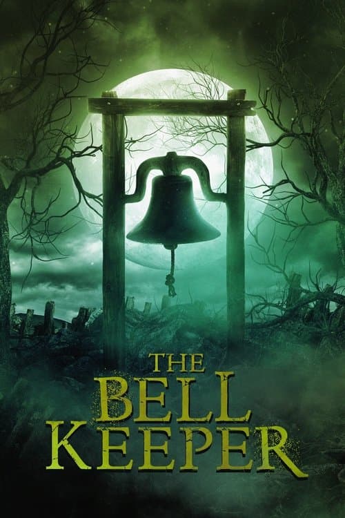 The Bell Keeperのポスター