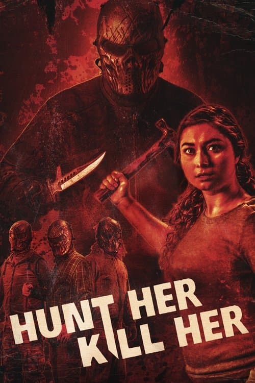 Hunt Her, Kill Herのポスター