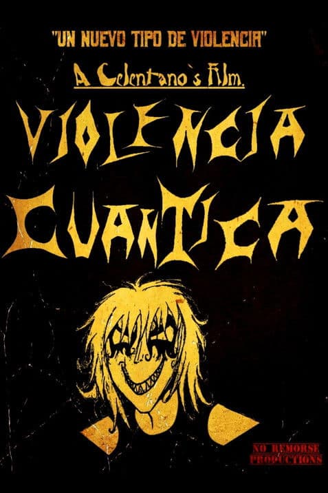 Violencia Cuánticaのポスター