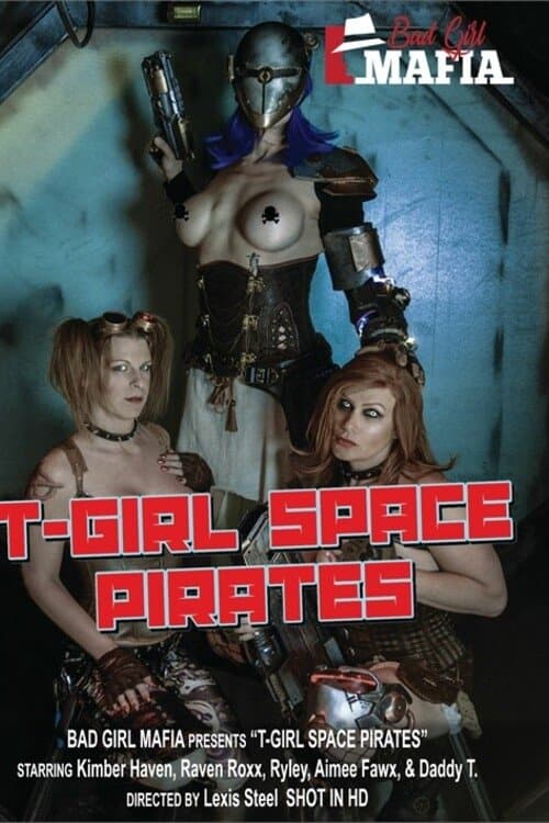 T-Girl Space Piratesのポスター