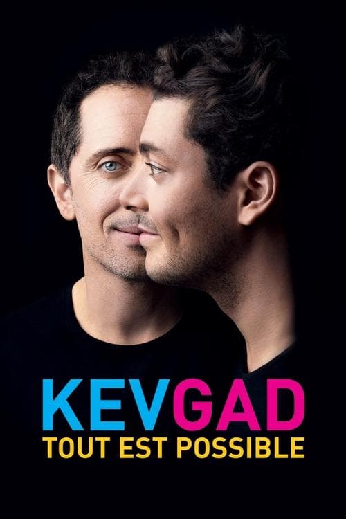 Kev Adams & Gad Elmaleh - Kev Gad, Tout est possibleのポスター