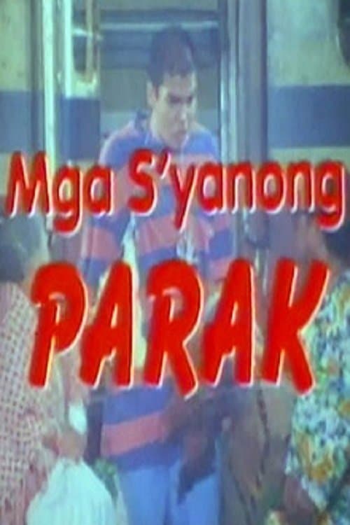 Mga Syanong Parakのポスター