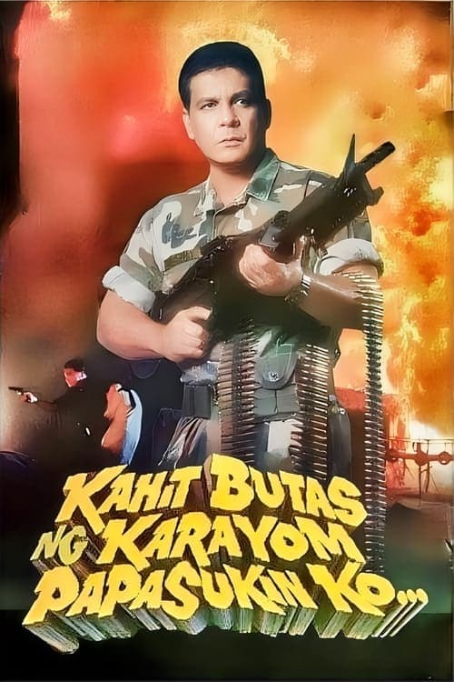 Kahit Butas Ng Karayom Papasukin Ko...のポスター