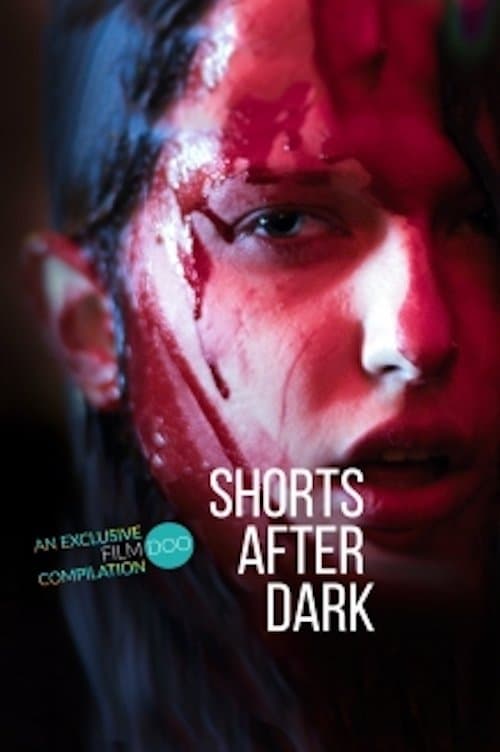 Shorts After Darkのポスター
