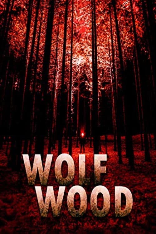 Wolfwoodのポスター