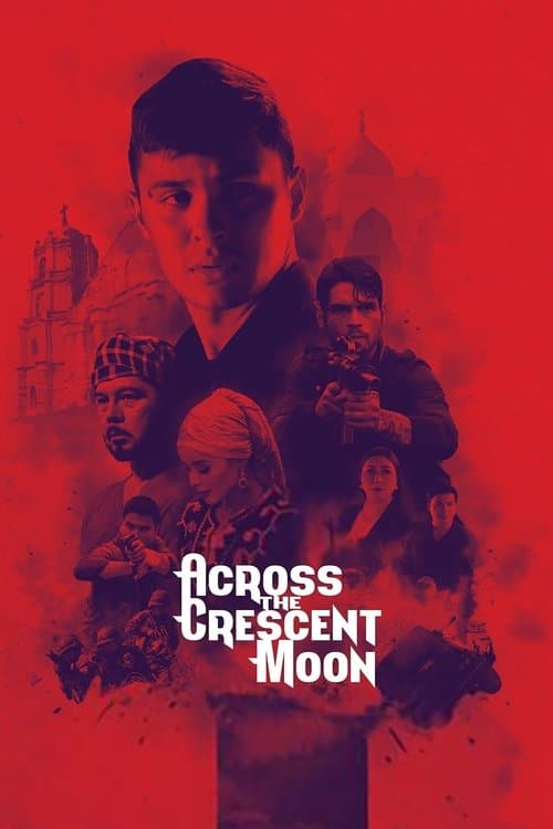 Across The Crescent Moonのポスター