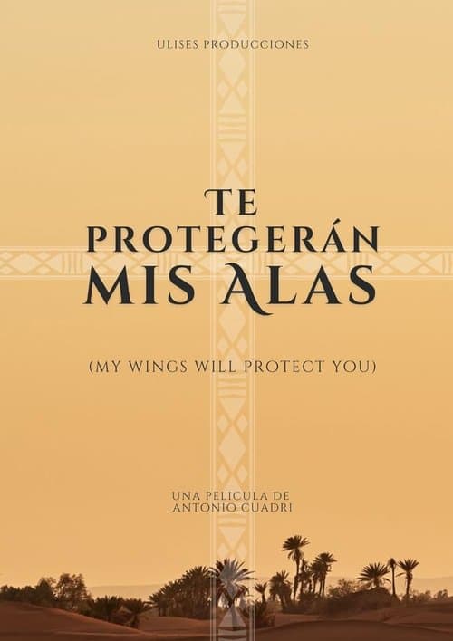 Te protegerán mis alasのポスター