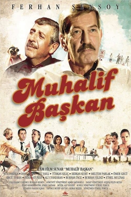 Muhalif Başkanのポスター