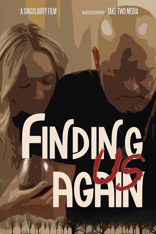 Finding Us Againのポスター