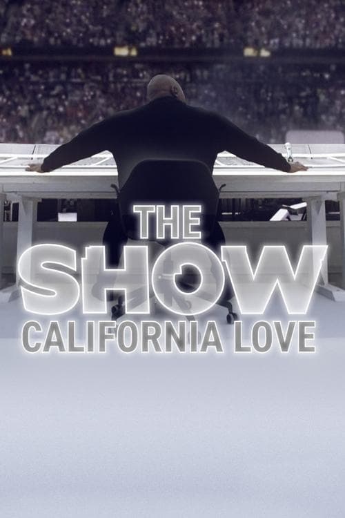 THE SHOW: California Loveのポスター