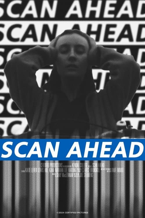 Scan Aheadのポスター