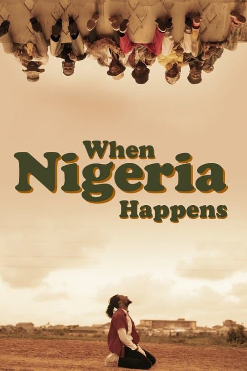 When Nigeria Happensのポスター