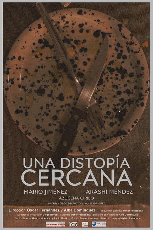 Una Distopía Cercanaのポスター