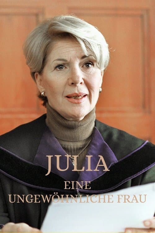 Julia – Eine ungewöhnliche Frauのポスター
