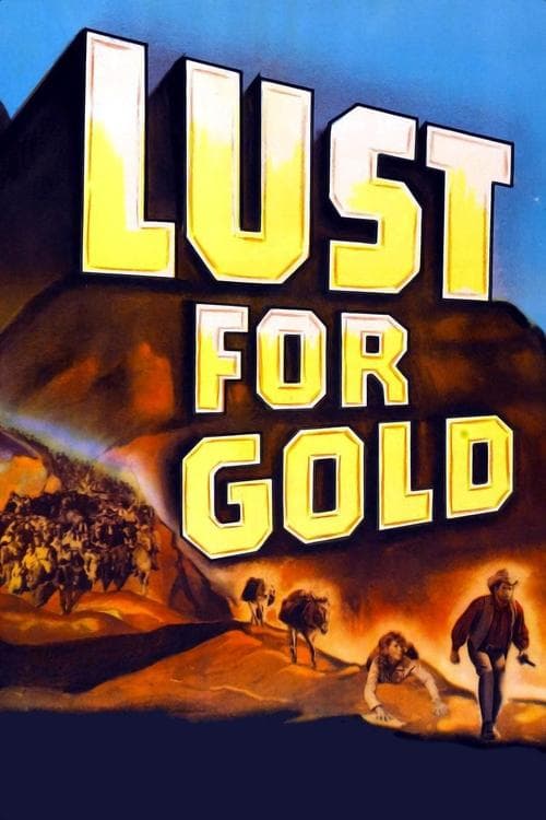 Lust for Goldのポスター