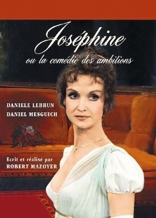 Joséphine, ou la comédie des ambitionsのポスター