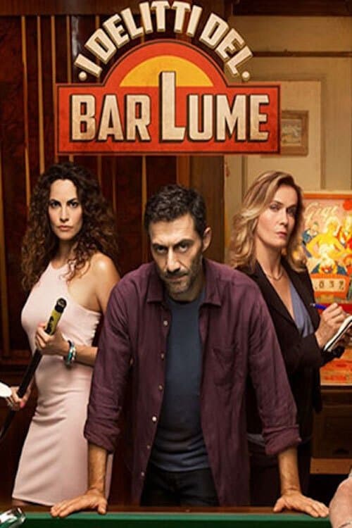 I delitti del BarLume - Un due tre stella!のポスター