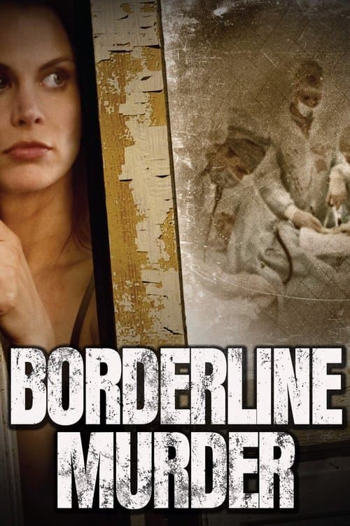 Borderline Murderのポスター