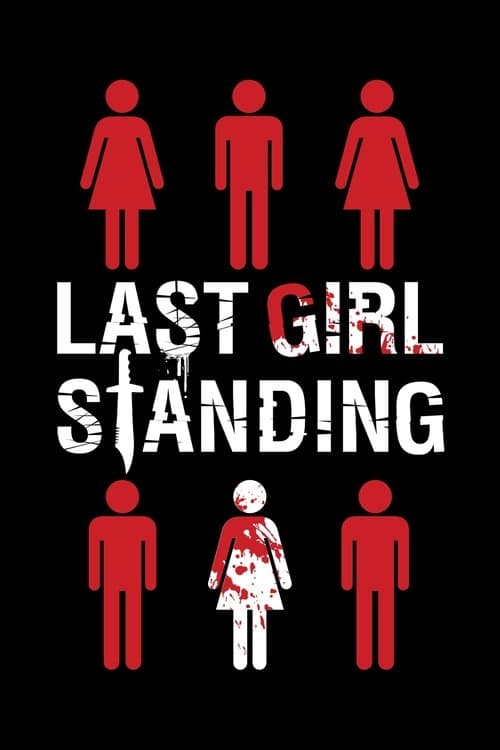 Last Girl Standingのポスター