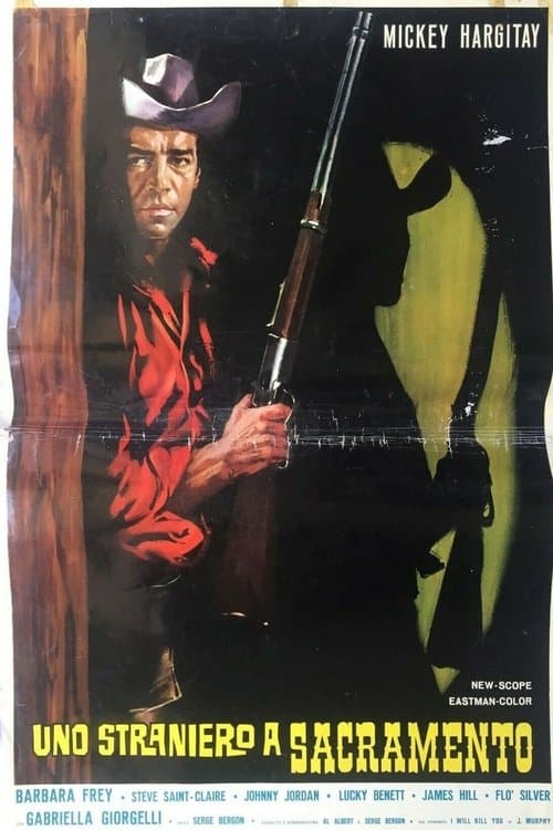 Uno straniero a Sacaramentoのポスター