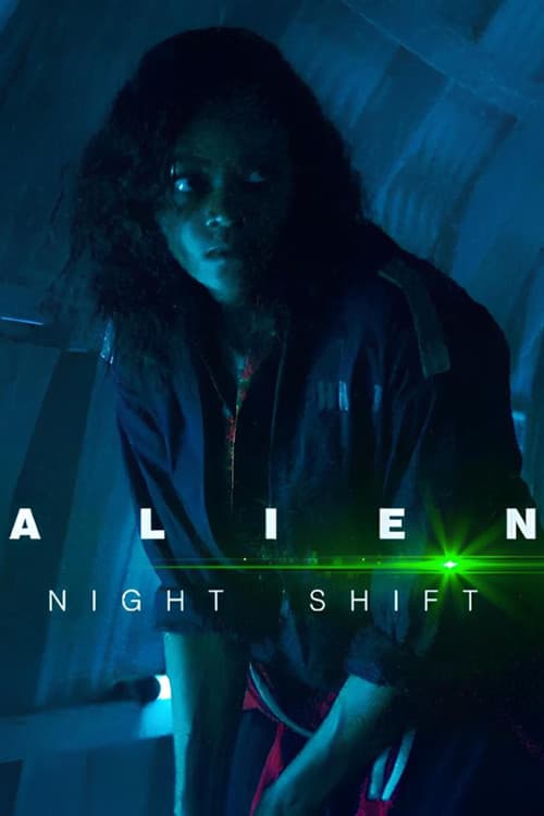 Alien: Night Shiftのポスター