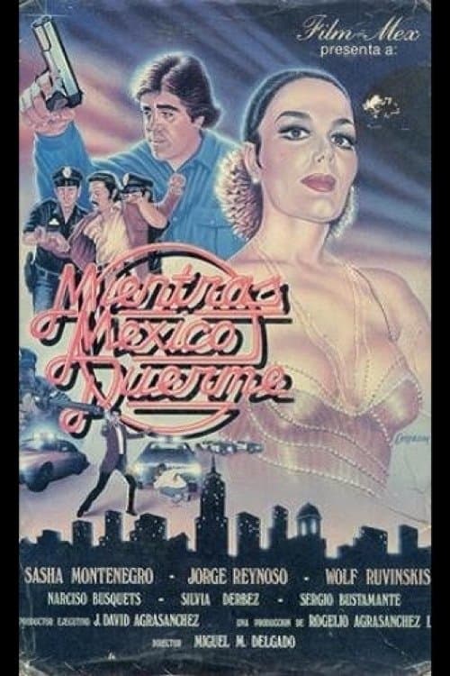 Mientras México duermeのポスター