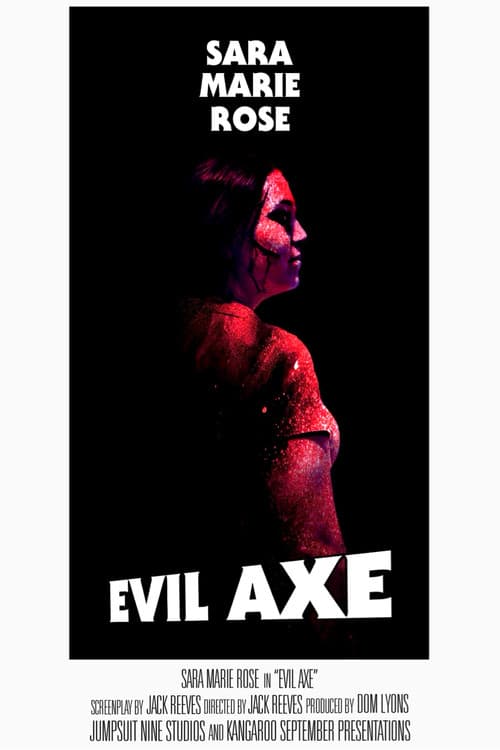 Evil Axeのポスター