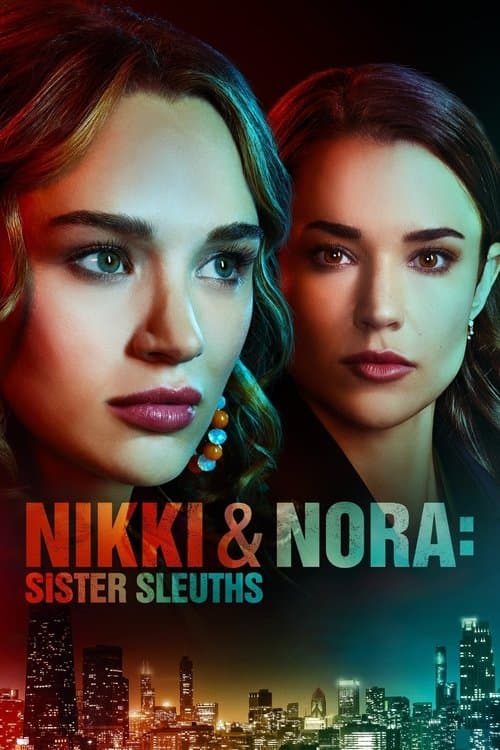 Nikki & Nora: Sister Sleuthsのポスター
