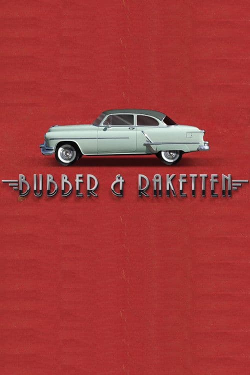 Bubber & Rakettenのポスター