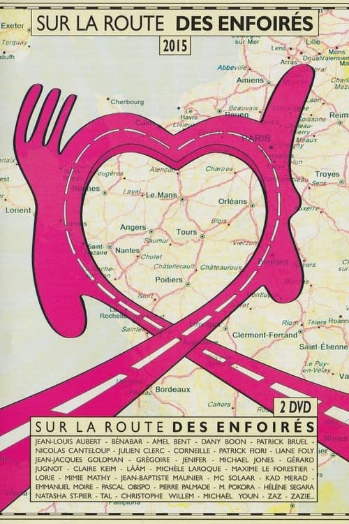 Les Enfoirés 2015 - Sur la route des Enfoirésのポスター