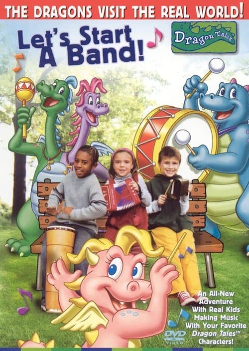 Let's Start a Band: A Dragon Tales Music Specialのポスター