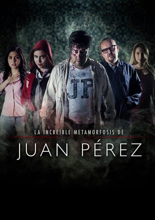 La increíble metamorfosis de Juan Pérezのポスター