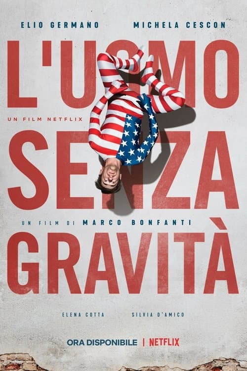 L'uomo senza gravitàのポスター