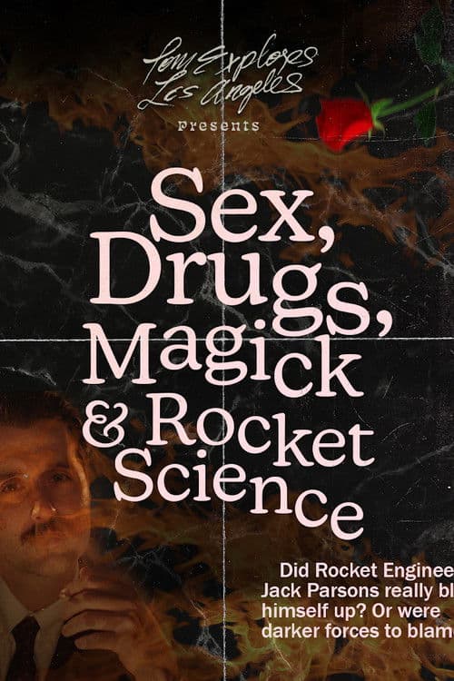 Sex, Drugs, Magick & Rocket Scienceのポスター